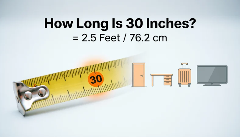 how long is 30 inches